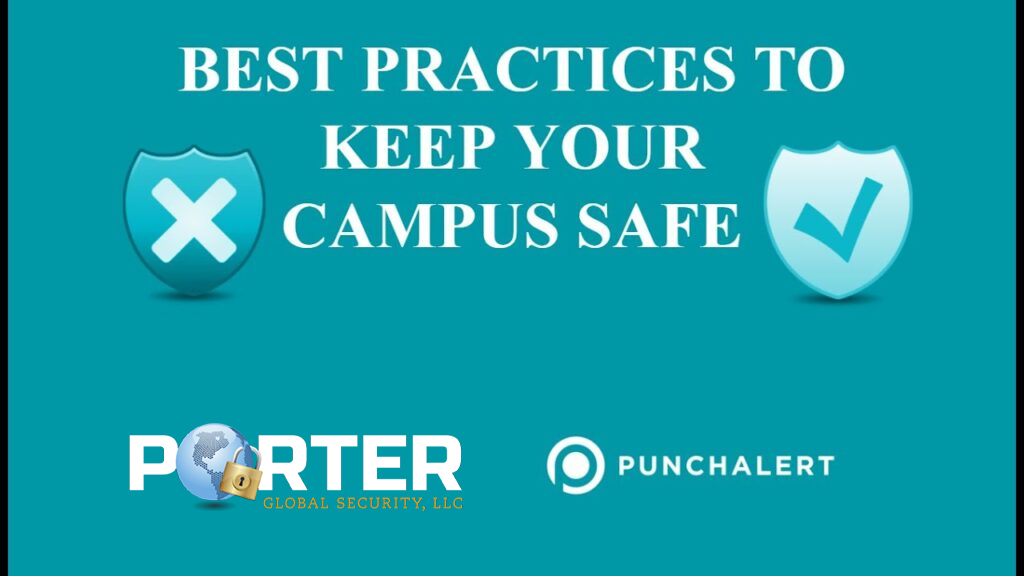 Best Practices to Keep Your Campus Safe